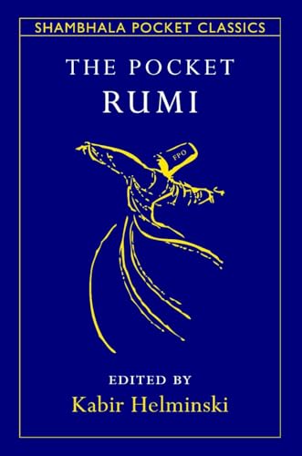 The Pocket Rumi (Shambhala Pocket Classics)