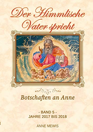 Der Himmlische Vater spricht - Band 5