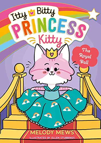 Itty Bitty Princess Kitty: The Royal Ball von Simon & Schuster