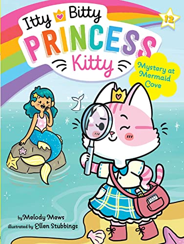 Mystery at Mermaid Cove: Volume 12 (Itty Bitty Princess Kitty)