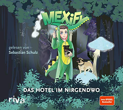 Mexify – Das Hotel im Nirgendwo (Mexify Adventures, Band 1)