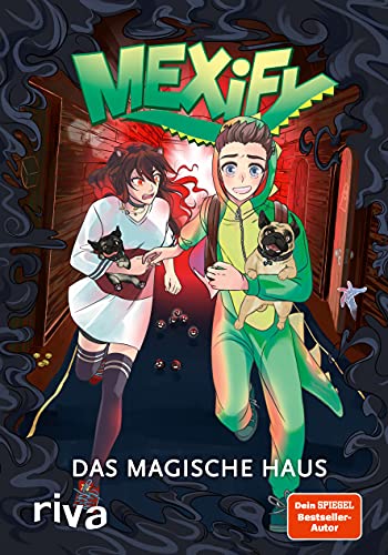 Mexify – Das magische Haus (Mexify Adventures, Band 2) von RIVA