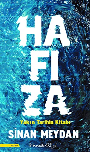 Hafiza: Yakın Tarihin Kitabı
