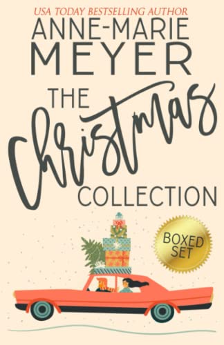 The Christmas Collection: Four Sweet Christmas Romances The Christmas Collection: Four Sweet Christmas Romances