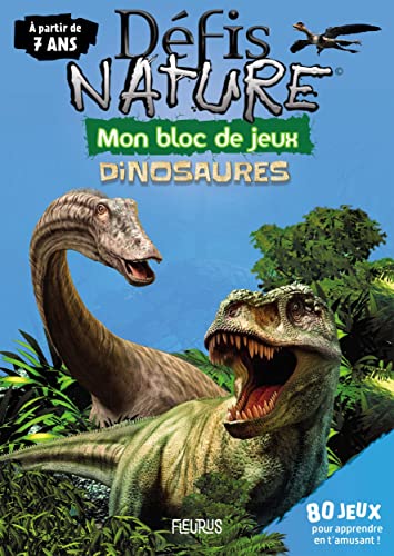 Bloc jeux - Défis nature - Les dinosaures - 7+