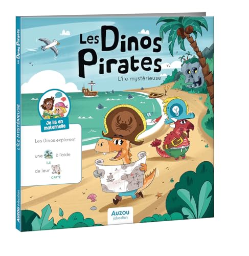 Je lis en maternelle - Les Dinos Pirates et l'île mystérieuse von AUZOU