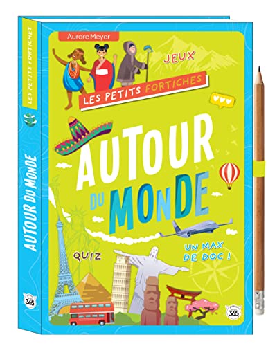 Les Petits Fortiches - Autour du monde: Avec 1 crayon von 365 PARIS