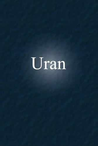 Uran: Was ich als Arbeitszwangsverpflichteter im Uranerzbergbau erlebte von Independently published