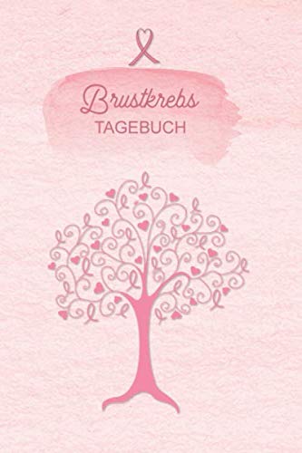 Brustkrebs Tagebuch: Krebstagebuch, Notizbuch zum Eintragen für Survivor oder Kämpfer gegen Brustkrebs! 6 Monate Eintragungen, ca DIN A5, 186 Seiten mit Krebsschleife Brustkrebs Tagebuch: Krebstagebuch, Notizbuch zum Eintragen für Survivor oder Kämpfer gegen Brustkrebs! 6 Monate Eintragungen, ca DIN A5, 186 Seiten mit Krebsschleife von Independently published