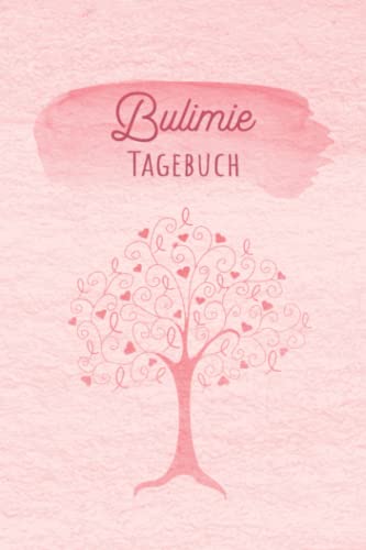 Bulimie Tagebuch: Selbsthilfe bei einer Essucht zum Ankreuzen & Ausfüllen, mit therapeutischen Ernährungstagebuch, Schlaftracker, ... Fresssucht & Essstörung, Recoverymotivation Bulimie Tagebuch: Selbsthilfe bei einer Essucht zum Ankreuzen & Ausfüllen, mit therapeutischen Ernährungstagebuch, Schlaftracker, ... Fresssucht & Essstörung, Recoverymotivation von Independently published