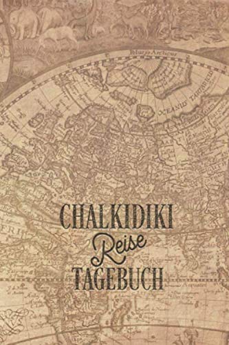 Chalkidiki Reisetagebuch: Urlaubstagebuch Chalkidiki.Reise Logbuch für 40 Reisetage für Reiseerinnerungen der schönsten Urlaubsreise ... Notizbuch,Abschiedsgeschenk Chalkidiki Reisetagebuch: Urlaubstagebuch Chalkidiki.Reise Logbuch für 40 Reisetage für Reiseerinnerungen der schönsten Urlaubsreise ... Notizbuch,Abschiedsgeschenk