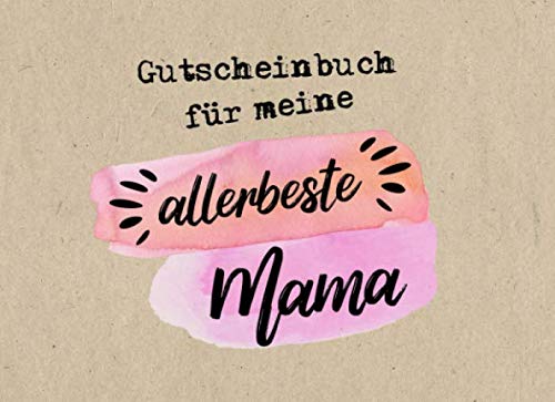 Gutscheinbuch Mama: Personalisiertes Gutscheinheft Mutter - 50 Gutscheinen zum einlösen: 25 vorgefertigt + 25 zum selber Ausfüllen und Ausschneiden, ... Geburtstag, Weihnachten oder zum Muttertag Gutscheinbuch Mama: Personalisiertes Gutscheinheft Mutter - 50 Gutscheinen zum einlösen: 25 vorgefertigt + 25 zum selber Ausfüllen und Ausschneiden, ... Geburtstag, Weihnachten oder zum Muttertag von Independently published
