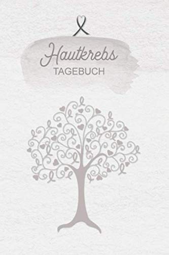 Hautkrebs Tagebuch: Krebstagebuch, Notizbuch zum Eintragen für Survivor oder Kämpfer gegen Hautkrebs! 6 Monate Eintragungen, ca DIN A5, 186 Seiten mit Krebsschleife Hautkrebs Tagebuch: Krebstagebuch, Notizbuch zum Eintragen für Survivor oder Kämpfer gegen Hautkrebs! 6 Monate Eintragungen, ca DIN A5, 186 Seiten mit Krebsschleife von Independently published