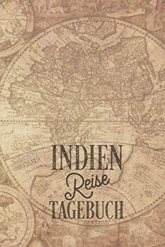 Indien Reisetagebuch: Urlaubstagebuch Indien.Reise Logbuch für 40 Reisetage für Reiseerinnerungen der schönsten Urlaubsreise Sehenswürdigkeiten und ... Notizbuch,Abschiedsgeschenk Indien Reisetagebuch: Urlaubstagebuch Indien.Reise Logbuch für 40 Reisetage für Reiseerinnerungen der schönsten Urlaubsreise Sehenswürdigkeiten und ... Notizbuch,Abschiedsgeschenk
