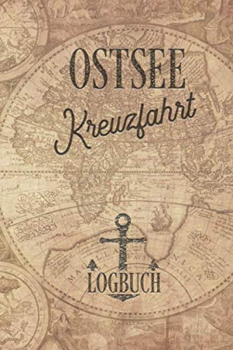 Kreuzfahrt Logbuch Ostsee: Tagebuch für eine Ostsee Kreuzfahrt. Reisetagebuch für 60 Reisetage auf dem Schiff für Urlaub Reiseerinnerungen der ... als Buch oder Zubehör für ein