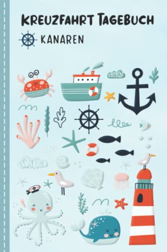 Kreuzfahrt Tagebuch für Kinder Kanaren: Kanaren Urlaubstagebuch zum Ausfüllen,Eintragen,Malen für Schiffsreise & Kreuzfahrt, Aktivitätsbuch & Logbuch ... Buch für Reise auf einem Kreuzfahrtschiff Kreuzfahrt Tagebuch für Kinder Kanaren: Kanaren Urlaubstagebuch zum Ausfüllen,Eintragen,Malen für Schiffsreise & Kreuzfahrt, Aktivitätsbuch & Logbuch ... Buch für Reise auf einem Kreuzfahrtschiff von Independently published