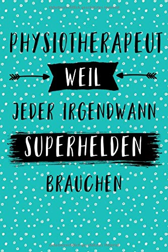 Physiotherapeut Notizbuch: insgesamt über 110 Seiten liniert, 6x9 ca A5 (15x23 cm) Geschenk Notizheft für Ausbildung,Beruf,Praxis, Zubehör. ... Journal für Notizen in der Physiotherapie