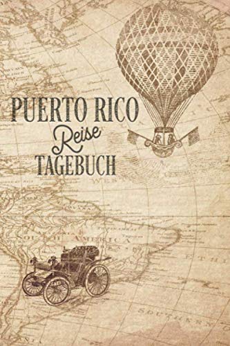 Puerto Rico Reisetagebuch: Urlaubstagebuch Puerto Rico.Reise Logbuch für 40 Reisetage für Reiseerinnerungen der schönsten Urlaubsreise ... Notizbuch,Abschiedsgesche Puerto Rico Reisetagebuch: Urlaubstagebuch Puerto Rico.Reise Logbuch für 40 Reisetage für Reiseerinnerungen der schönsten Urlaubsreise ... Notizbuch,Abschiedsgesche