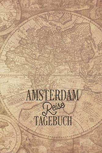 Reisetagebuch Amsterdam: Urlaubstagebuch Amsterdam.Reise Logbuch für 40 Reisetage für Reiseerinnerungen der schönsten Urlaubsreise Sehenswürdigkeiten ... Notizbuch,Abschiedsgeschenk