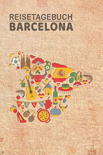 Reisetagebuch Barcelona: Urlaubstagebuch Barcelona.Reise Logbuch für 40 Reisetage für Reiseerinnerungen der schönsten Urlaubsreise Sehenswürdigkeiten ... Notizbuch,Abschiedsgeschenk Reisetagebuch Barcelona: Urlaubstagebuch Barcelona.Reise Logbuch für 40 Reisetage für Reiseerinnerungen der schönsten Urlaubsreise Sehenswürdigkeiten ... Notizbuch,Abschiedsgeschenk von Independently published
