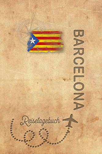 Reisetagebuch Barcelona: Urlaubstagebuch Barcelona.Reise Logbuch für 40 Reisetage für Reiseerinnerungen der schönsten Urlaubsreise Sehenswürdigkeiten ... Notizbuch,Abschiedsgeschenk Reisetagebuch Barcelona: Urlaubstagebuch Barcelona.Reise Logbuch für 40 Reisetage für Reiseerinnerungen der schönsten Urlaubsreise Sehenswürdigkeiten ... Notizbuch,Abschiedsgeschenk