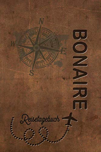Reisetagebuch Bonaire: Urlaubstagebuch Bonaire.Reise Logbuch für 40 Reisetage für Reiseerinnerungen der schönsten Urlaubsreise Sehenswürdigkeiten und ... Notizbuch,Abschiedsgeschenk Reisetagebuch Bonaire: Urlaubstagebuch Bonaire.Reise Logbuch für 40 Reisetage für Reiseerinnerungen der schönsten Urlaubsreise Sehenswürdigkeiten und ... Notizbuch,Abschiedsgeschenk