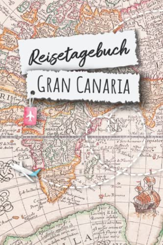 Reisetagebuch Gran Canaria: Urlaubstagebuch,Spanien Reise,Urlaubsreise Logbuch für 40 Reisetage für Reiseerinnerungen und Sehenswürdigkeiten,Rundreise ... Geschenk Notizbuch, Abschiedsgeschenk Reisetagebuch Gran Canaria: Urlaubstagebuch,Spanien Reise,Urlaubsreise Logbuch für 40 Reisetage für Reiseerinnerungen und Sehenswürdigkeiten,Rundreise ... Geschenk Notizbuch, Abschiedsgeschenk
