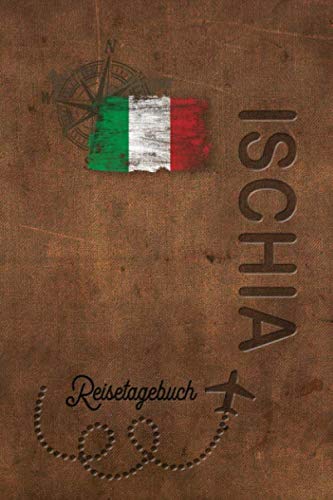 Reisetagebuch Ischia: Urlaubstagebuch Ischia.Reise Logbuch für 40 Reisetage für Reiseerinnerungen der schönsten Urlaubsreise Sehenswürdigkeiten und ... Notizbuch,Abschiedsgeschenk Reisetagebuch Ischia: Urlaubstagebuch Ischia.Reise Logbuch für 40 Reisetage für Reiseerinnerungen der schönsten Urlaubsreise Sehenswürdigkeiten und ... Notizbuch,Abschiedsgeschenk von Independently published