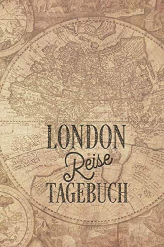 Reisetagebuch London: Urlaubstagebuch London.Reise Logbuch für 40 Reisetage für Reiseerinnerungen der schönsten Urlaubsreise Sehenswürdigkeiten und ... Notizbuch,Abschiedsgeschenk von Independently published