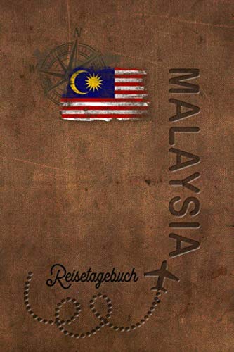 Reisetagebuch Malaysia: Urlaubstagebuch Malaysia.Reise Logbuch für 40 Reisetage für Reiseerinnerungen der schönsten Urlaubsreise Sehenswürdigkeiten ... Notizbuch,Abschiedsgeschenk Reisetagebuch Malaysia: Urlaubstagebuch Malaysia.Reise Logbuch für 40 Reisetage für Reiseerinnerungen der schönsten Urlaubsreise Sehenswürdigkeiten ... Notizbuch,Abschiedsgeschenk
