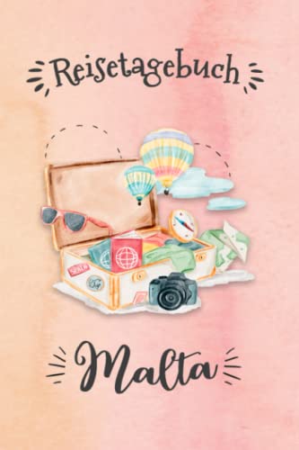 Reisetagebuch Malta: Urlaubstagebuch,Malta Reise,Urlaubsreise Logbuch für 40 Reisetage für Reiseerinnerungen und Sehenswürdigkeiten,Rundreise mit ... Geschenk Notizbuch, Abschiedsgeschenk Reisetagebuch Malta: Urlaubstagebuch,Malta Reise,Urlaubsreise Logbuch für 40 Reisetage für Reiseerinnerungen und Sehenswürdigkeiten,Rundreise mit ... Geschenk Notizbuch, Abschiedsgeschenk