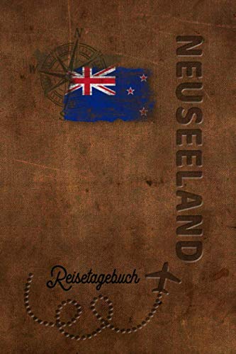 Reisetagebuch Neuseeland: Urlaubstagebuch Neuseeland.Reise Logbuch für 40 Reisetage für Reiseerinnerungen der schönsten Urlaubsreise ... Notizbuch,Abschiedsgeschenk Reisetagebuch Neuseeland: Urlaubstagebuch Neuseeland.Reise Logbuch für 40 Reisetage für Reiseerinnerungen der schönsten Urlaubsreise ... Notizbuch,Abschiedsgeschenk