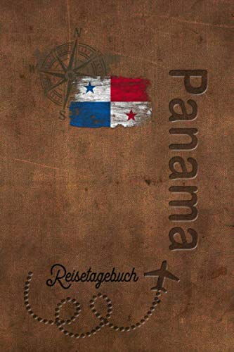 Reisetagebuch Panama: Urlaubstagebuch Panama.Reise Logbuch für 40 Reisetage für Reiseerinnerungen der schönsten Urlaubsreise Sehenswürdigkeiten und ... Notizbuch,Abschiedsgeschenk