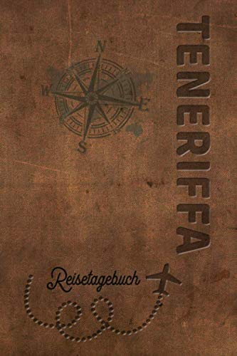 Reisetagebuch Teneriffa: Urlaubstagebuch Teneriffa.Reise Logbuch für 40 Reisetage für Reiseerinnerungen der schönsten Urlaubsreise Sehenswürdigkeiten ... Notizbuch,Abschiedsgeschenk Reisetagebuch Teneriffa: Urlaubstagebuch Teneriffa.Reise Logbuch für 40 Reisetage für Reiseerinnerungen der schönsten Urlaubsreise Sehenswürdigkeiten ... Notizbuch,Abschiedsgeschenk von Independently published