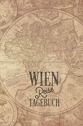 Reisetagebuch Wien: Urlaubstagebuch Wien.Reise Logbuch für 40 Reisetage für Reiseerinnerungen der schönsten Urlaubsreise Sehenswürdigkeiten und ... Notizbuch,Abschiedsgeschenk Reisetagebuch Wien: Urlaubstagebuch Wien.Reise Logbuch für 40 Reisetage für Reiseerinnerungen der schönsten Urlaubsreise Sehenswürdigkeiten und ... Notizbuch,Abschiedsgeschenk von Independently published