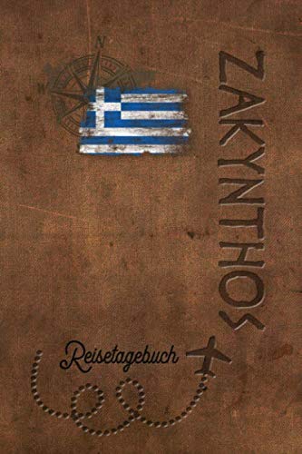 Reisetagebuch Zakynthos: Urlaubstagebuch Zakynthos.Reise Logbuch für 40 Reisetage für Reiseerinnerungen der schönsten Urlaubsreise Sehenswürdigkeiten ... Notizbuch,Abschiedsgeschenk Reisetagebuch Zakynthos: Urlaubstagebuch Zakynthos.Reise Logbuch für 40 Reisetage für Reiseerinnerungen der schönsten Urlaubsreise Sehenswürdigkeiten ... Notizbuch,Abschiedsgeschenk von Independently published