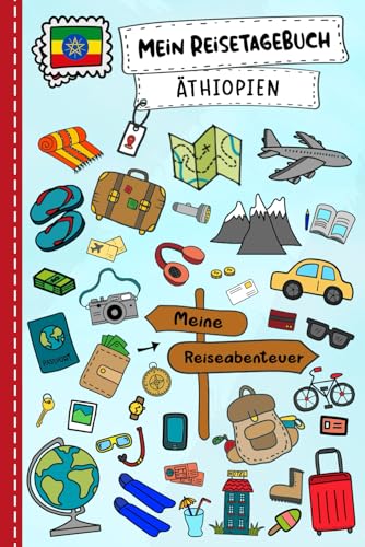 Reisetagebuch für Kinder Äthiopien: Äthiopien Urlaubstagebuch zum Ausfüllen,Eintragen,Malen,Einkleben für Ferien & Urlaub A5, Aktivitätsbuch & ... Afrika Kinder Buch für Reise & unterwegs