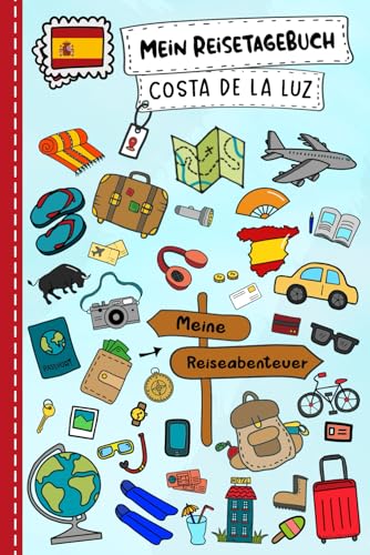 Reisetagebuch für Kinder Costa de la Luz: Spanien Urlaubstagebuch zum Ausfüllen,Eintragen,Malen,Einkleben für Ferien & Urlaub A5, Aktivitätsbuch & ... Kinder Buch für Reise & unterwegs