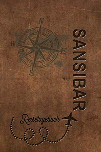 Sansibar Reisetagebuch: Urlaubstagebuch Sansibar.Reise Logbuch für 40 Reisetage für Reiseerinnerungen der schönsten Urlaubsreise Sehenswürdigkeiten ... Notizbuch,Abschiedsgeschenk Sansibar Reisetagebuch: Urlaubstagebuch Sansibar.Reise Logbuch für 40 Reisetage für Reiseerinnerungen der schönsten Urlaubsreise Sehenswürdigkeiten ... Notizbuch,Abschiedsgeschenk