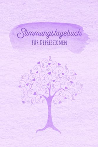 Stimmungstagebuch für Depressionen: Selbsthilfebuch bei Depressionen, Burnout & Stress zum Ankreuzen und Ausfüllen,Tagebuch bei depressiver ... zur Psychologie Therapie