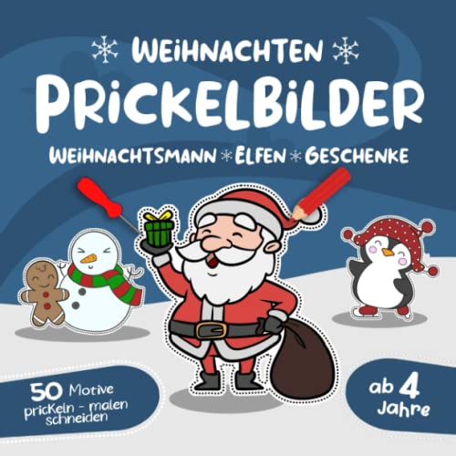 Weihnachten Prickelbilder ab 4 Jahre Weihnachten prickeln malen schneiden: Prickelblock & Prickelbuch zum basteln, Bastelbuch mit Prickelbilder Ideen ... Prickelset & Bastelset ohne Prickelnadel Weihnachten Prickelbilder ab 4 Jahre Weihnachten prickeln malen schneiden: Prickelblock & Prickelbuch zum basteln, Bastelbuch mit Prickelbilder Ideen ... Prickelset & Bastelset ohne Prickelnadel