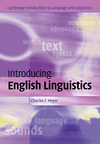 Introducing English Linguistics: From Text to Sound (Cambridge Introductions to Language and Linguistics) von Cambridge University Press