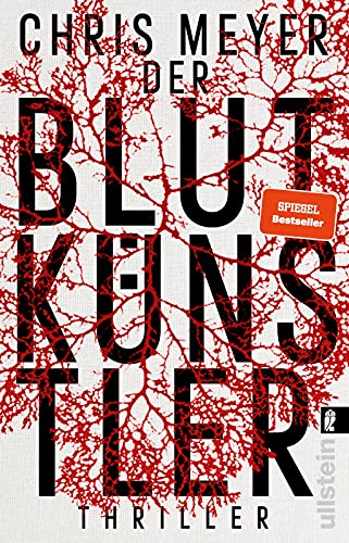 Der Blutkünstler: Thriller | Ein harter und packender Serienmörder-Thriller (Tom-Bachmann-Serie, Band 1)