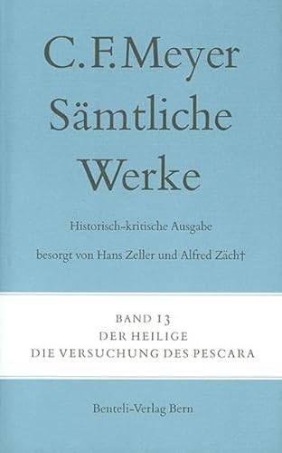 Der Heilige, Die Versuchung des Pescara (Sämtliche Werke. Historisch-kritische Ausgabe)