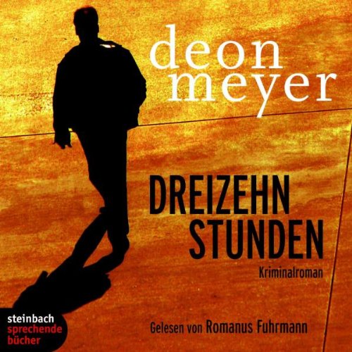 Dreizehn Stunden. 5 CDs Dreizehn Stunden. 5 CDs
