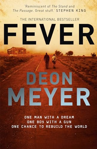 Fever: Epic story of rebuilding civilization after a world-ruining virus Fever: Epic story of rebuilding civilization after a world-ruining virus