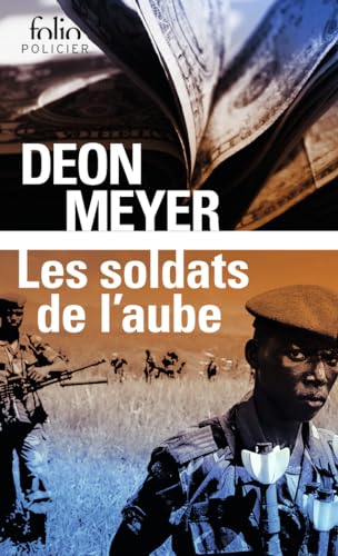 Les soldats de l'aube Les soldats de l'aube von FOLIO