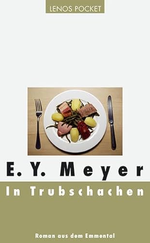 In Trubschachen: Roman aus dem Emmental (LP) von Lenos Verlag