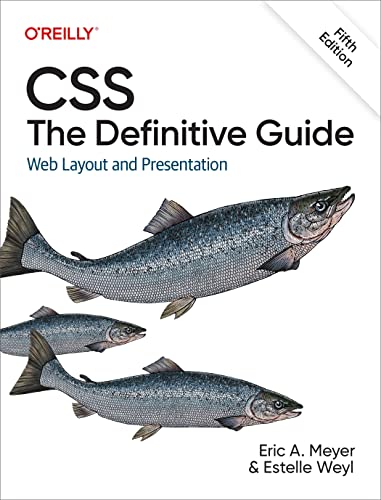 Css: The Definitive Guide: Web Layout and Presentation von O'Reilly Media