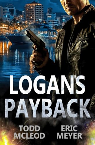Logan's Payback von Independently published